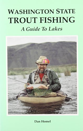 Washington State Trout Fishing: A Guide to Lakes