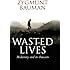 Wasted Lives: Modernity and Its Outcasts