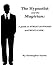 The Hypnotist and The Magician: A Guide To Street Hypnosis and Mentalism by 