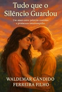 Livro Tudo Que O Silêncio Guardou