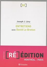 Entretiens avec David Le Breton