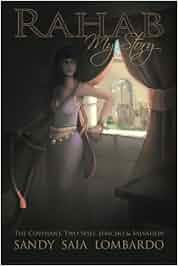 Rahab My Story The Covenant Two Spies Jericho And