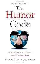 The Humor Code: A Global Search for What Makes Things Funny