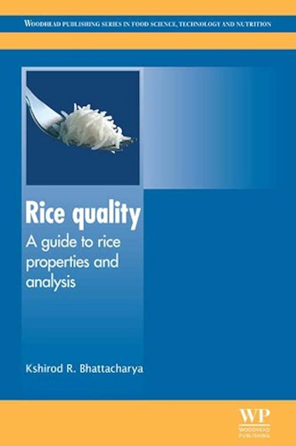 Download Rice Quality: A Guide to Rice Properties and Analysis (Woodhead Publishing Series in Food Science, Technology and Nutrition Book 219) (English Edition) PDF