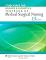 Study Guide for Brunner & Suddarth's Textbook of Medical-Surgical Nursing