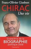 Chirac , une vie (French Edition) by 
