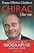Chirac , une vie (French Edition) by 