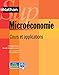 Microéconomie - Cours et applications Nathan sup 2012 (French Edition) by