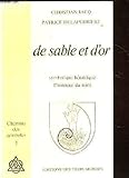 De sable et d'or: Symbolique héraldique, l'honneur du nom (Chemins des symboles ; 2) (French Editi by