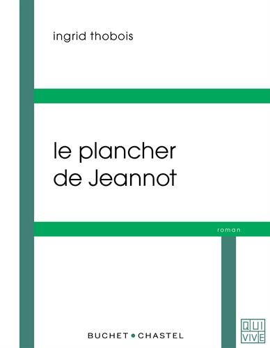 Le  plancher de Jeannot