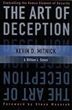 The Art of Deception: Controlling the Human Element of Security