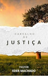 Livro CARVALHO DE JUSTICA
