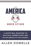 America, Under Attack by Allen Domelle