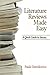 Literature Reviews Made Easy: A Quick Guide to Success (NA) by Paula Dawidowicz