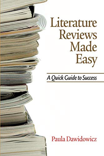 Literature Reviews Made Easy: A Quick Guide to Success (NA) by Paula Dawidowicz