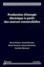 Production d'énergie électrique à partir des sources renouvelables