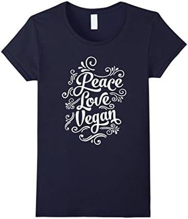 Women's Peace Love Vegan | Cool Quote Gift T-Shirt Small Navy