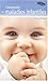 comprendre les maladies infantiles by 