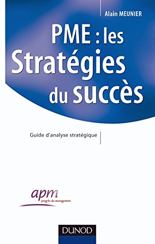 PME, les stratégies du succès
