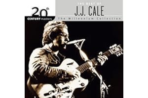 20th Century Masters - The Millennium Collection: The Best of J.J. Cale