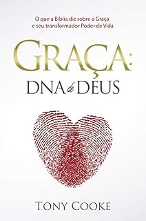 Livro Graça: O Dna De Deus