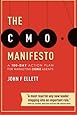 The CMO Manifesto: A 100-Day Action Plan for Marketing Change Agents