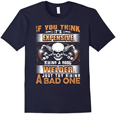 Mens I'm a Good Welder Shirt - Welding T-Shirt XL Navy