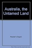 Front cover for the book Australia: The Untamed Land by Richard Woldendorp
