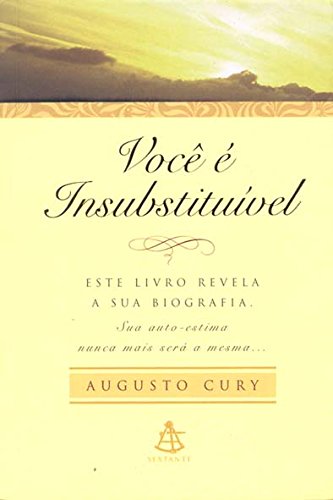 Você É Insubstituível PDF Augusto Cury