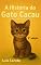 Livro Livro infantil sobre Inclusão: A história do gato Cacau - Um gatinho com deficiência (Acessibilidade e Inclusão para Crianças)