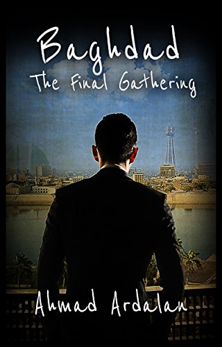 Bargain eBook - Baghdad  The Final Gathering