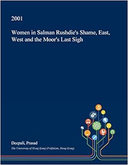 Buy Women In Salman Rushdie S Shame East West And The Moor S