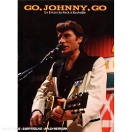 Hallyday, Johnny - Go Johnny Go - Un Enfant Du Rock À Nashville - + 1 Cd-Audio