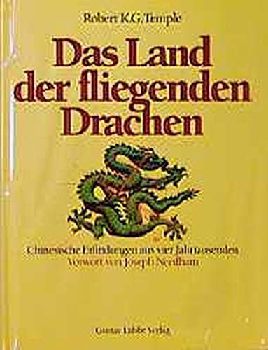Das Land Der Fliegenden Drachen. Chinesische Erfindungen Aus Vier  Jahrtausenden.: 9783785705766: Amazon.com: Books