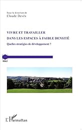 Vivre et travailler dans les espaces à faible densité