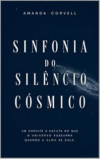 Livro Sinfonia do Silêncio Cósmico