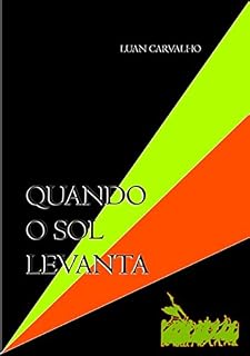 Livro Quando O Sol Levanta