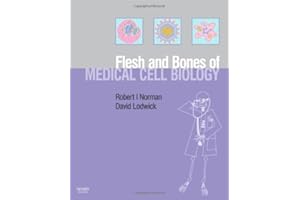 The Flesh and Bones of Medical Cell Biology