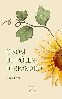 Livro o som do pólen derramado
