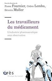 Les  travailleurs du médicament