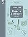 National Trust Complete Country Cookbook (National Trust Food)