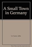 Hardcover A Small Town in Germany Book