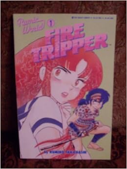 Fire Tripper Rumic World Rumiko Takahashi Amazon Com Books Fire Tripper Rumic World Rumiko Takahashi Amazon Com Books