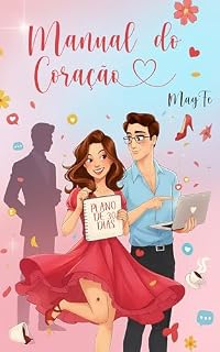 Livro Manual do Coração: Um amor em 30 dias