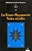 La Franc-Maçonnerie Noire révélée : Ou La Confrérie des Nobles Voyageurs by