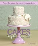 Cakes to Fall in Love with by