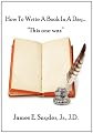 How to Write a Book in a Day..."This One Was"