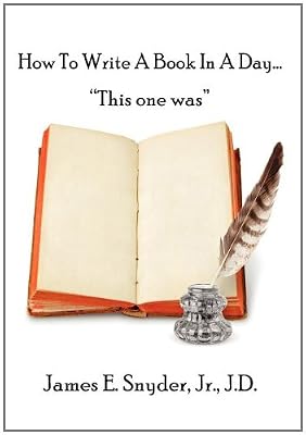 How to Write a Book in a Day..."This One Was"