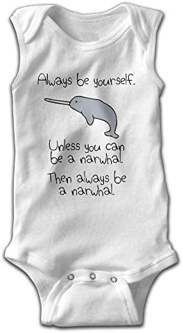 Baby Kids Always Be Yourself, Unless You Can Be A Narwhal Sleeveless Onesies Outfits White