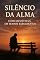 Livro Silêncio da Alma: Como Ouvir Deus em Tempos Barulhentos: Descubra o poder do silêncio para ouvir a voz de Deus e transformar sua vida espiritual (ESPIRITUALIDADE Livro 2)